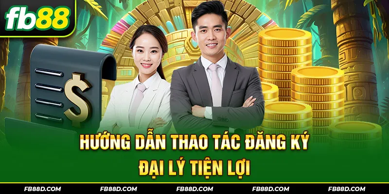 Hướng dẫn thao tác đăng ký đại lý tiện lợi
