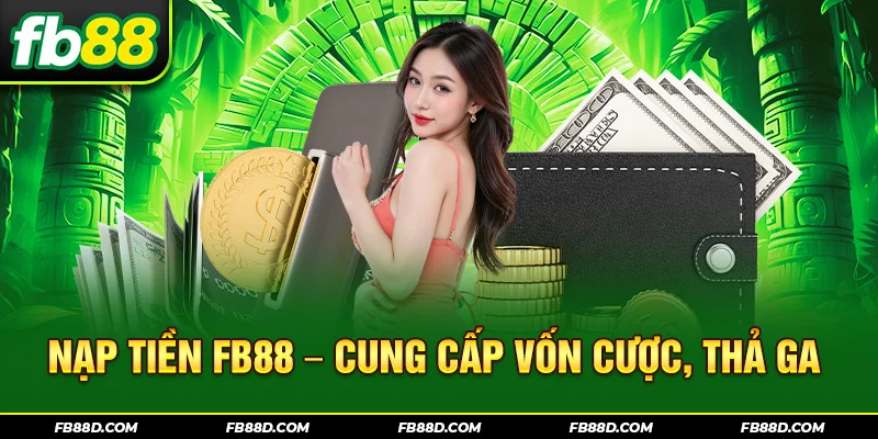 Nạp Tiền FB88